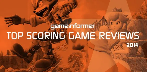 Game Informer's Top Scoring Reviews Of 2014
