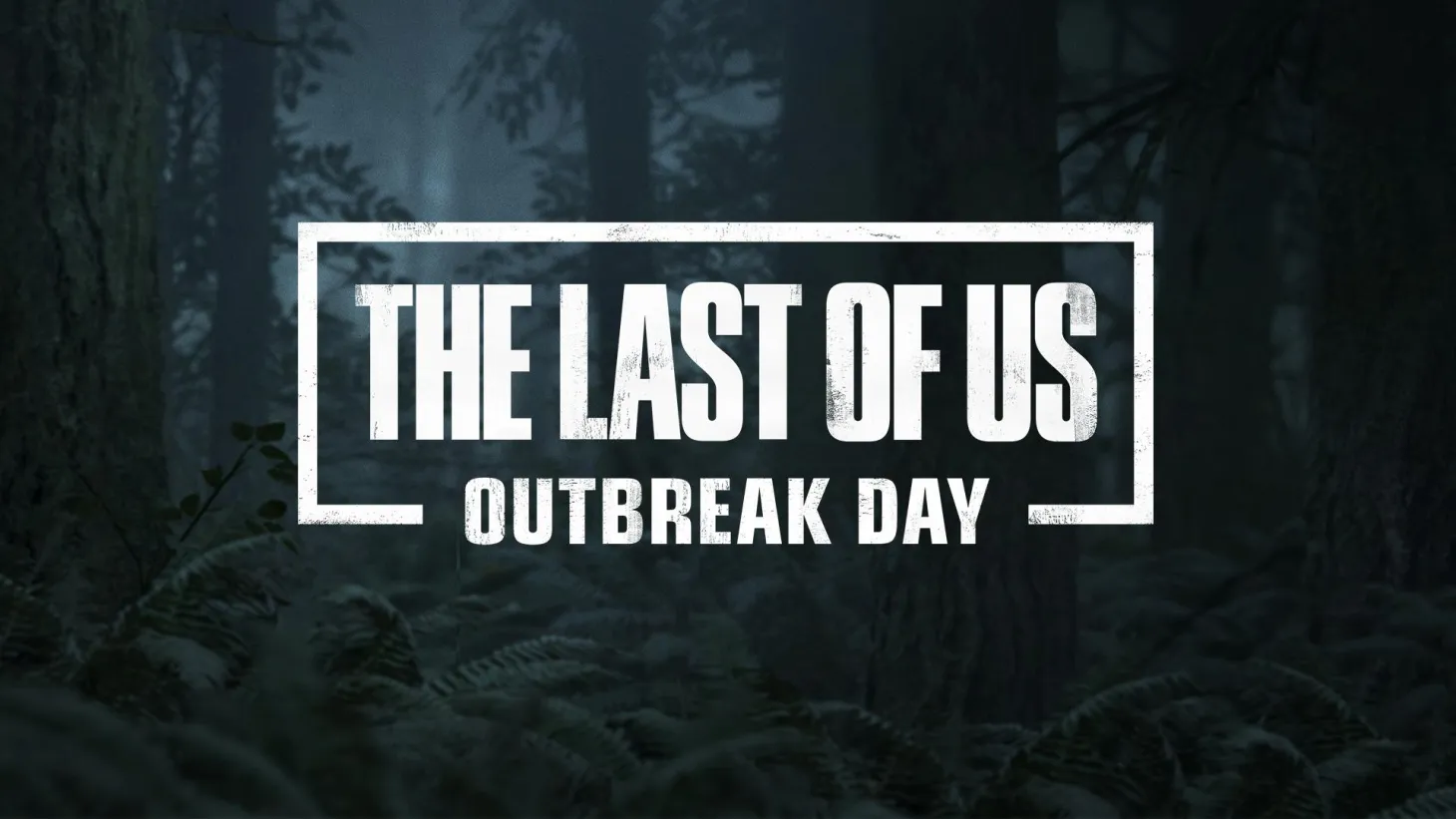 Celebrate Outbreak Day With Naughty Dog
