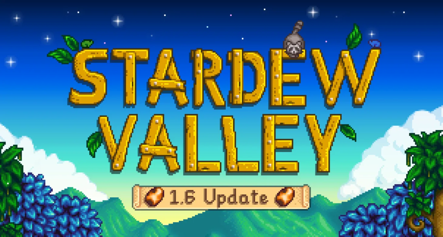 Stardew Valley 1.6 Patch Drops Today – Here's What To Expect