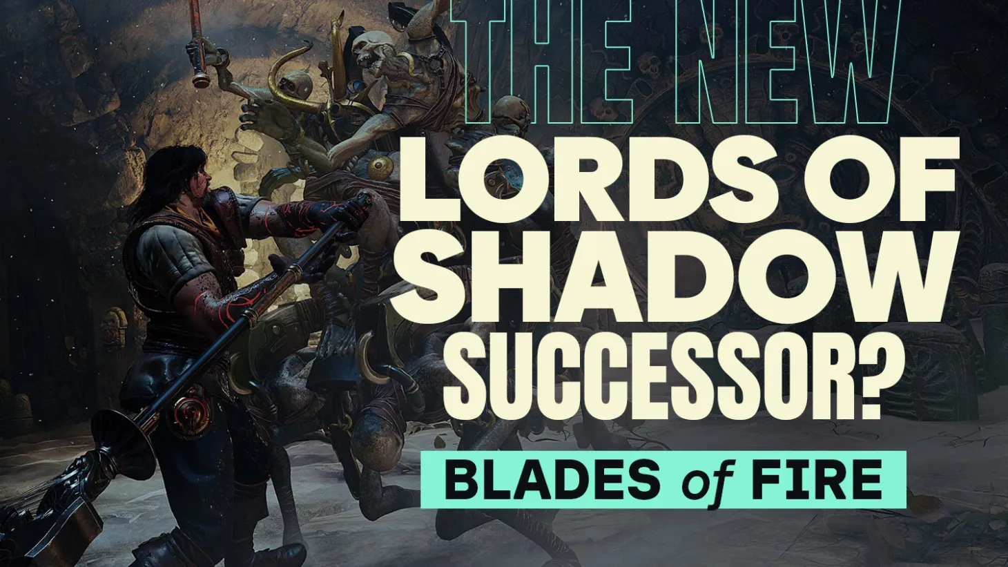 Blades Of Fire Feels Like A Castlevania: Lords Of Shadow Spiritual Successor | New Gameplay Today