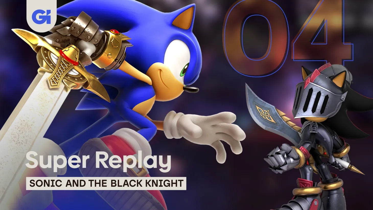 Sonic And The Black Knight - Part 4 | Super Replay