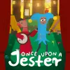 Once Upon a Jester