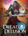 Dread Delusion