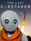 The Last Caretaker (Early Access)