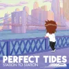 Perfect Tides: Station to Station