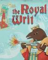 The Royal Writ