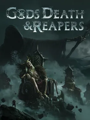 Gods, Death & Reapers