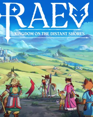 RAEV: Kingdom on the Distant Shores