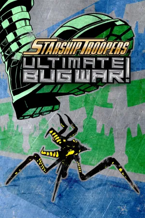 Starship Troopers: Ultimate Bug War!
