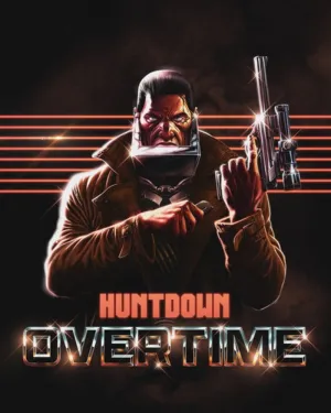 Huntdown: Overtime (Early Access)