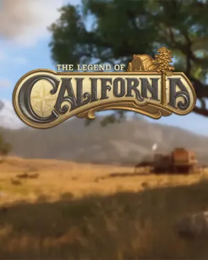 The Legend of California (Early Access)