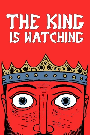 The King Is Watching