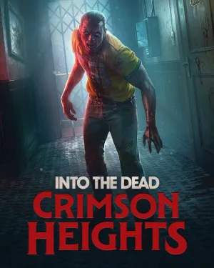 Into the Dead: Crimson Heights