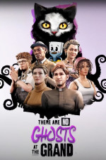There Are No Ghosts at the Grandcover