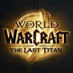 World of Warcraft: The Last Titancover