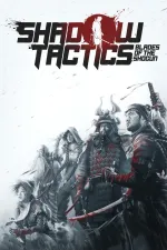 Shadow Tactics: Blades of the Shoguncover