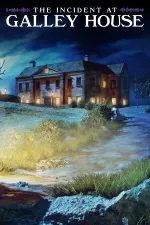 The Incident at Galley Housecover