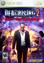 Dead Rising 2: Off the Recordcover